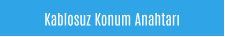 Kablosuz Konum Anahtarı