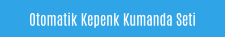 Otomatik Kepenk Kumanda Seti